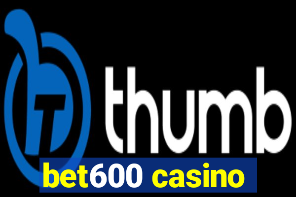 bet600 casino